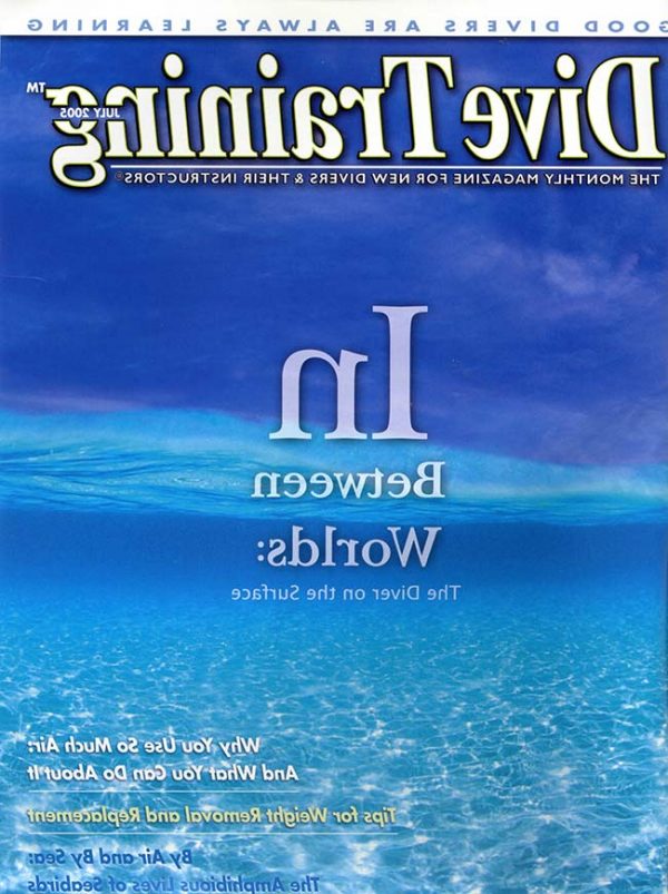 Scuba Diving | Dive Training Magazine, July 2005