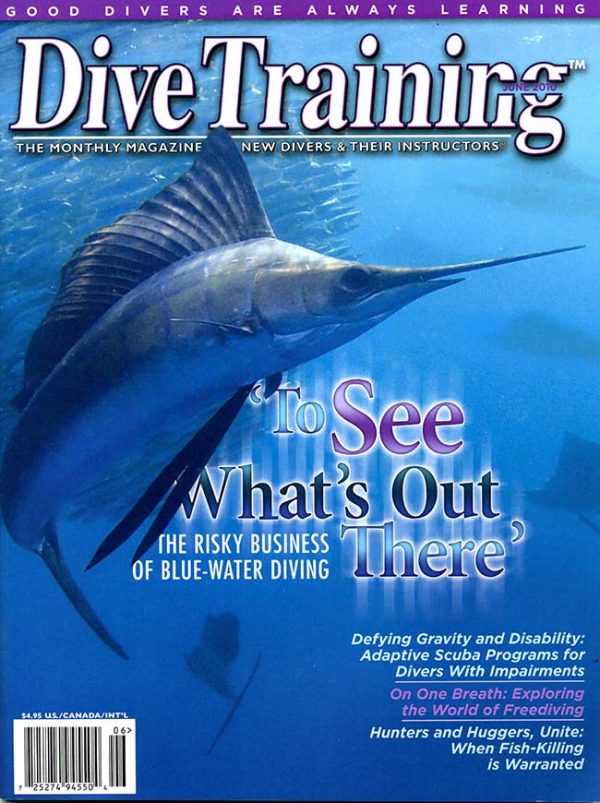 Scuba Diving | Dive Training Magazine, June 2010