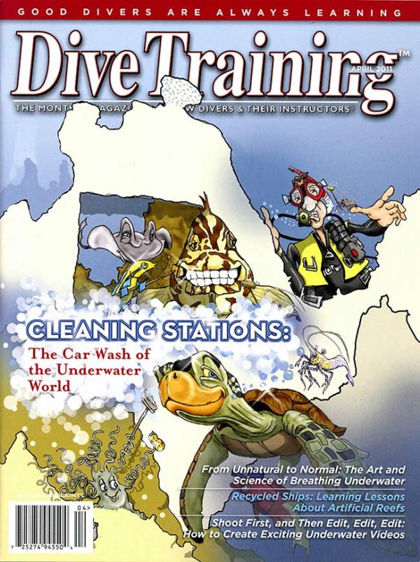 Scuba Diving | Dive Training Magazine, April 2011