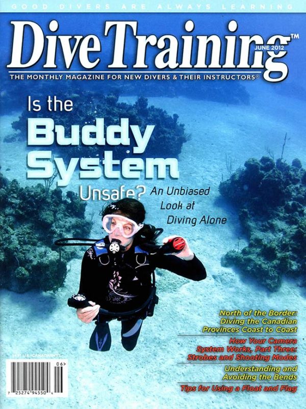 Scuba Diving | Dive Training Magazine, June 2012